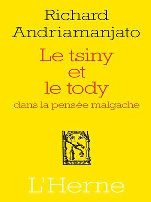 cover image of Le tsiny et le tody dans la pensée malgache